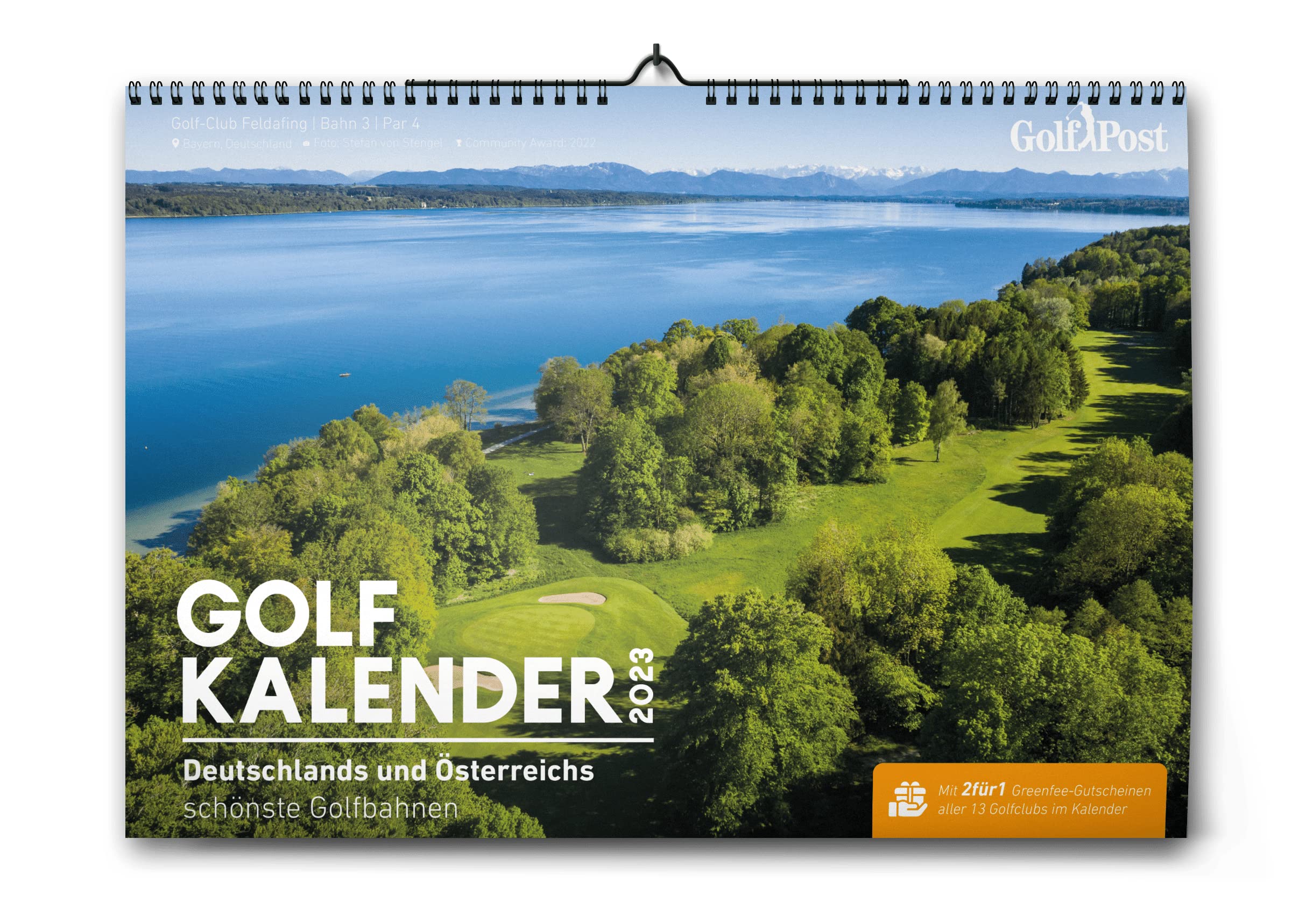 Golf Post Golfkalender 2023 mit 2für1 Greenfee Gutscheine + 20€ GolfHouse-Gutschein: Die schönsten Golfbahnen Deutschlands & Österreichs Calendars