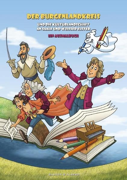 Der Burgenlandkreis und die Kulturlandschaft an Saale und Weißer Elster: Ein Ausmalbuch Manga