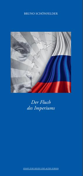 Der Fluch des Imperiums (Essays zum neuen und alten Europa) Law