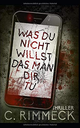 Was du nicht willst das man dir tu (Holz und Weidlich, Band 1) Action & Adventure