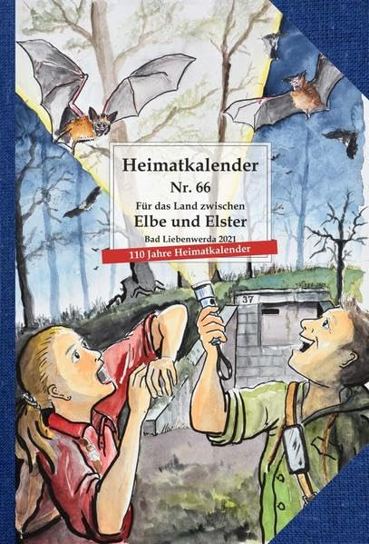 Heimatkalender Nr. 66: Für das Land zwischen Elbe und Elster Bad Liebenwerda 2021 Living & Furnishing