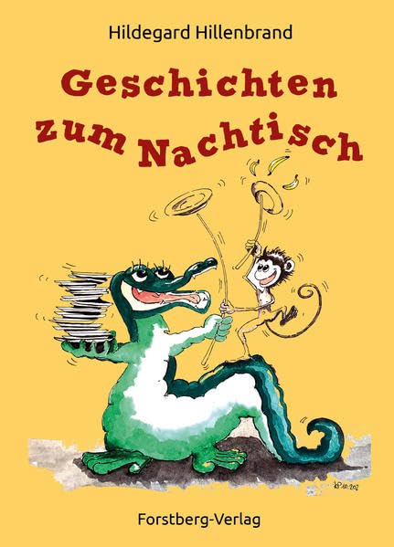 Geschichten zum Nachtisch: Gedichte, Geschichten und Lieder für Kinder ab drei Jahren Children's books