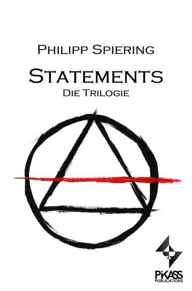 STATEMENTS: Die Trilogie Contemporary literature Books