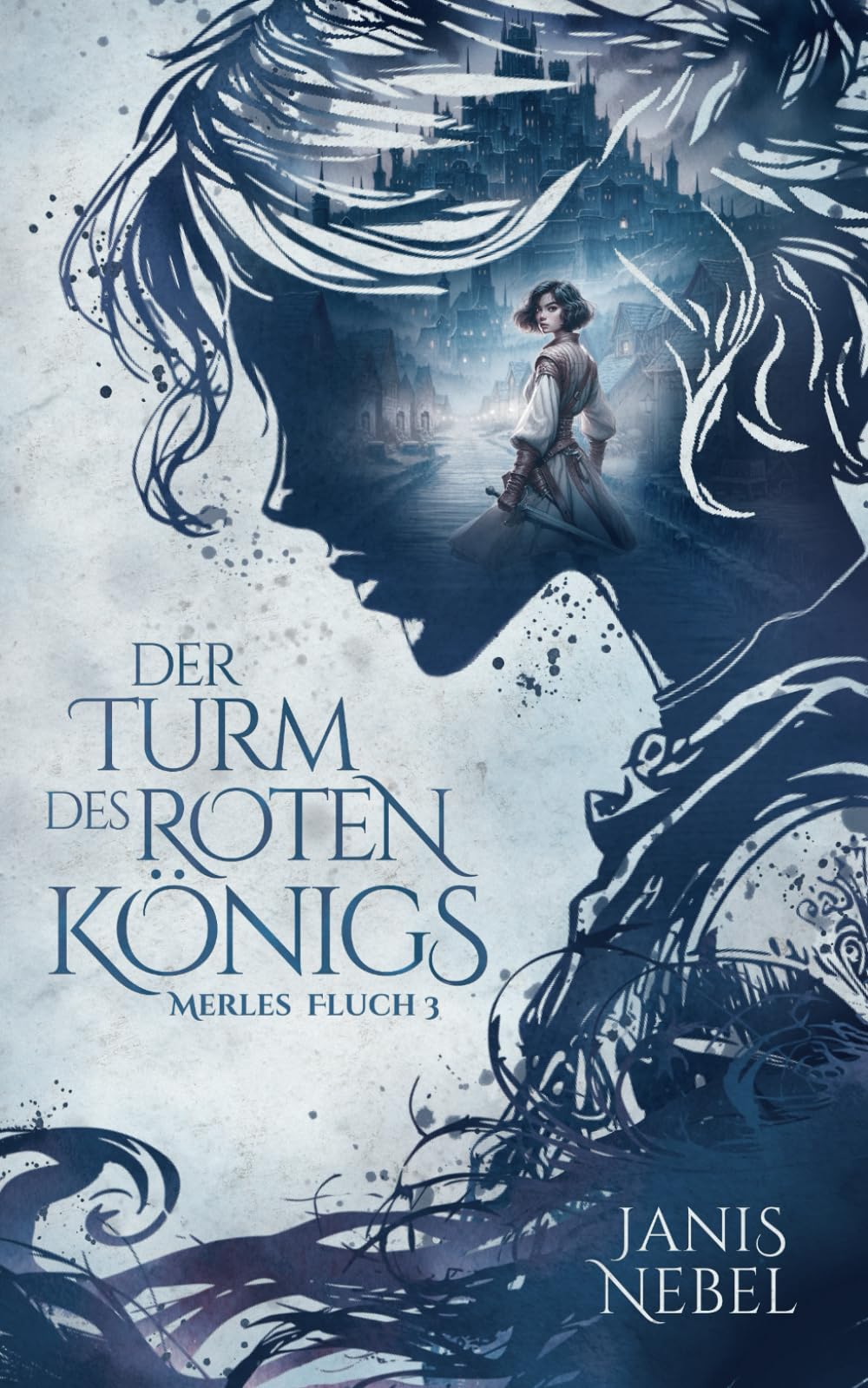 Der Turm des Roten Königs (Merles Fluch, Band 3) Fantasy & Sci-Fi