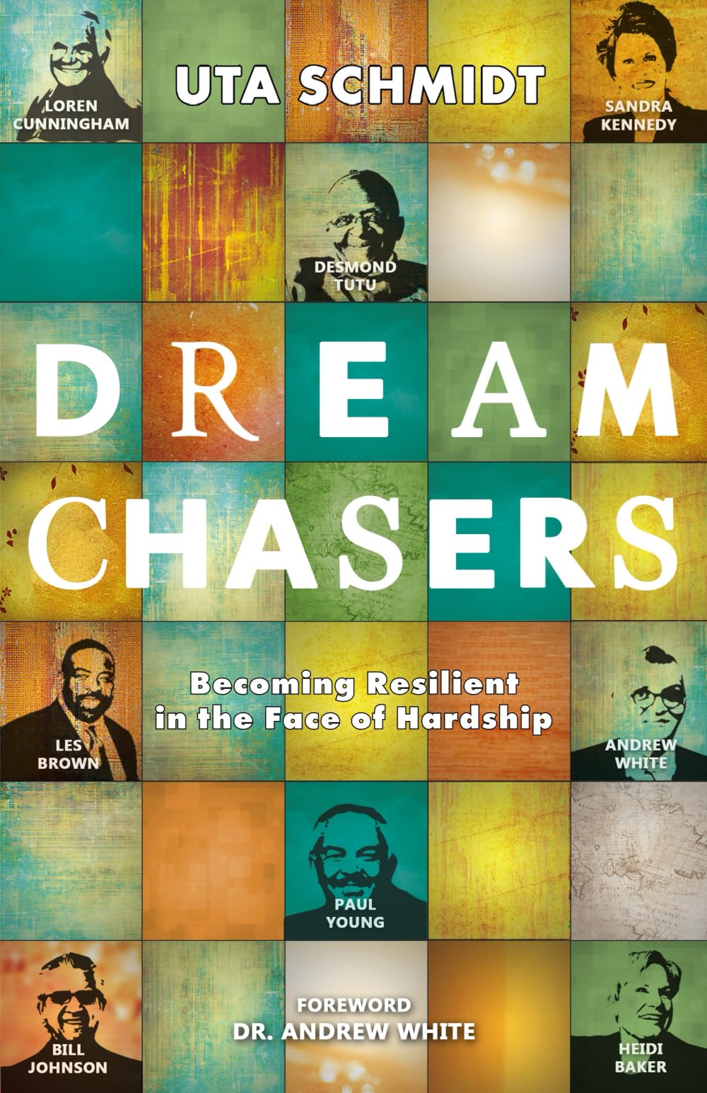 Dream Chasers: Becoming Resilient In The Face Of Hardship book