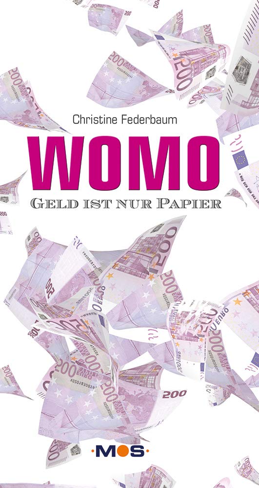 WOMO: Geld ist nur Papier Business, Finance & Career
