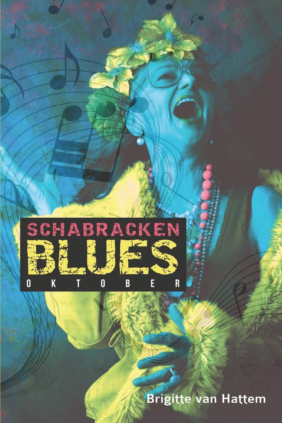 Schabrackenblues: Oktober: Ein heiterer Frauenroman Humour & Satire