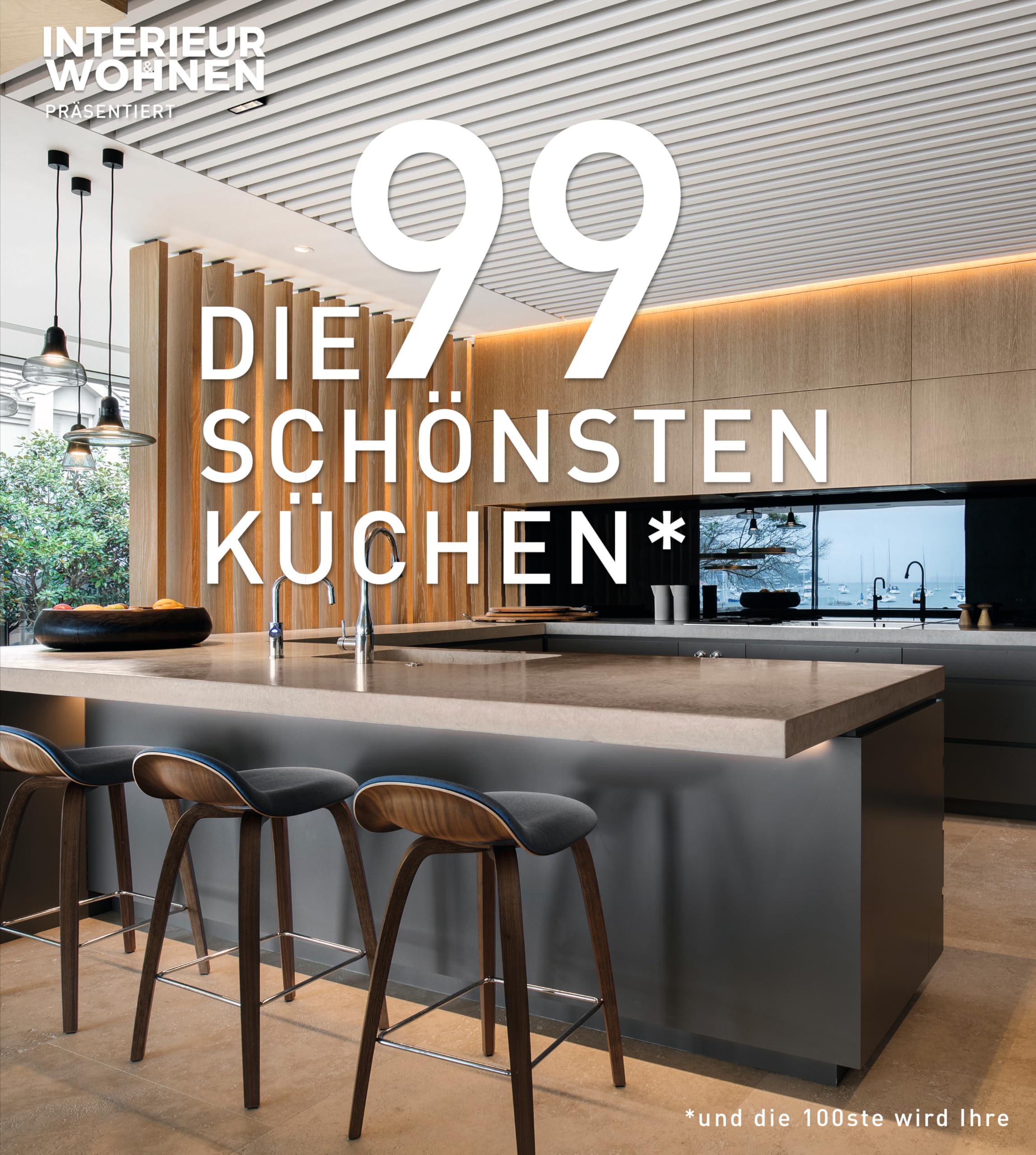 DIE 99 SCHÖNSTEN KÜCHEN (und die 100ste wird Ihre). Ein Design-Buch, das Küchen-Träume wahr werden lässt: Lassen Sie sich von Küchen-Ideen aus aller Welt inspirieren! Film, Art & Culture
