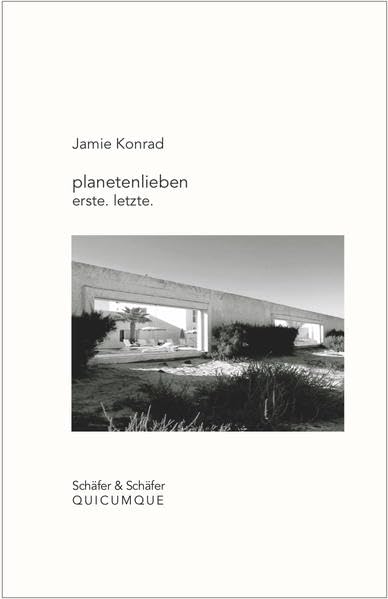 planetenlieben: erste. letzte. Poetry