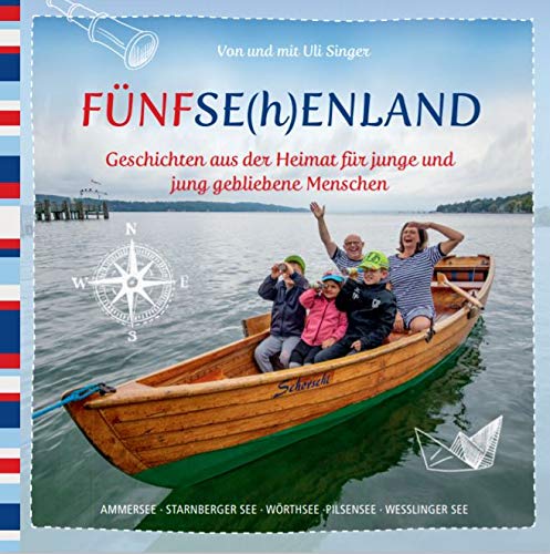"FÜNFSE(h)ENLAND" Landkreis Starnberg - Geschichten aus der Heimat für junge und junge geblieb... Memories
