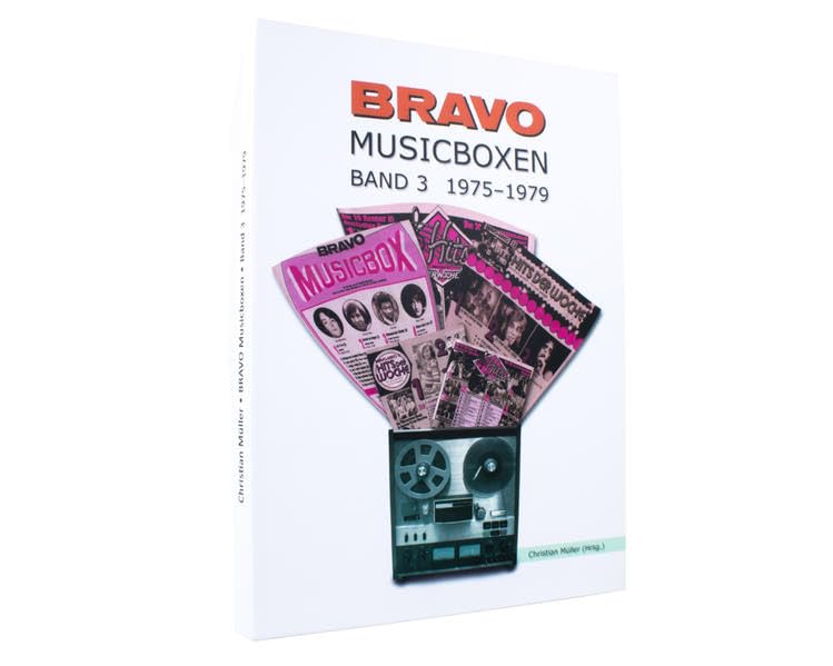 BRAVO Musicboxen Band 3 1975–1979: Alle BRAVO Musicboxen der Jahre 1975 bis 1979 im Original (BRAVO Musicboxen Original: Alle BRAVO Lesercharts im Original) Books