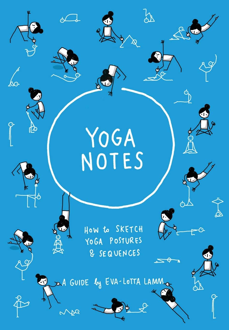 Yoganotes: How to sketch yoga postures & sequences Arts & Music