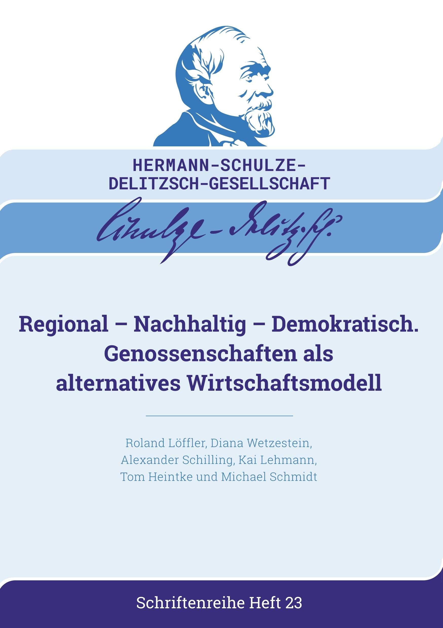 Regional - Nachhaltig - Demokratisch: Genossenschaften als alternatives Wirtschaftsmodell Law