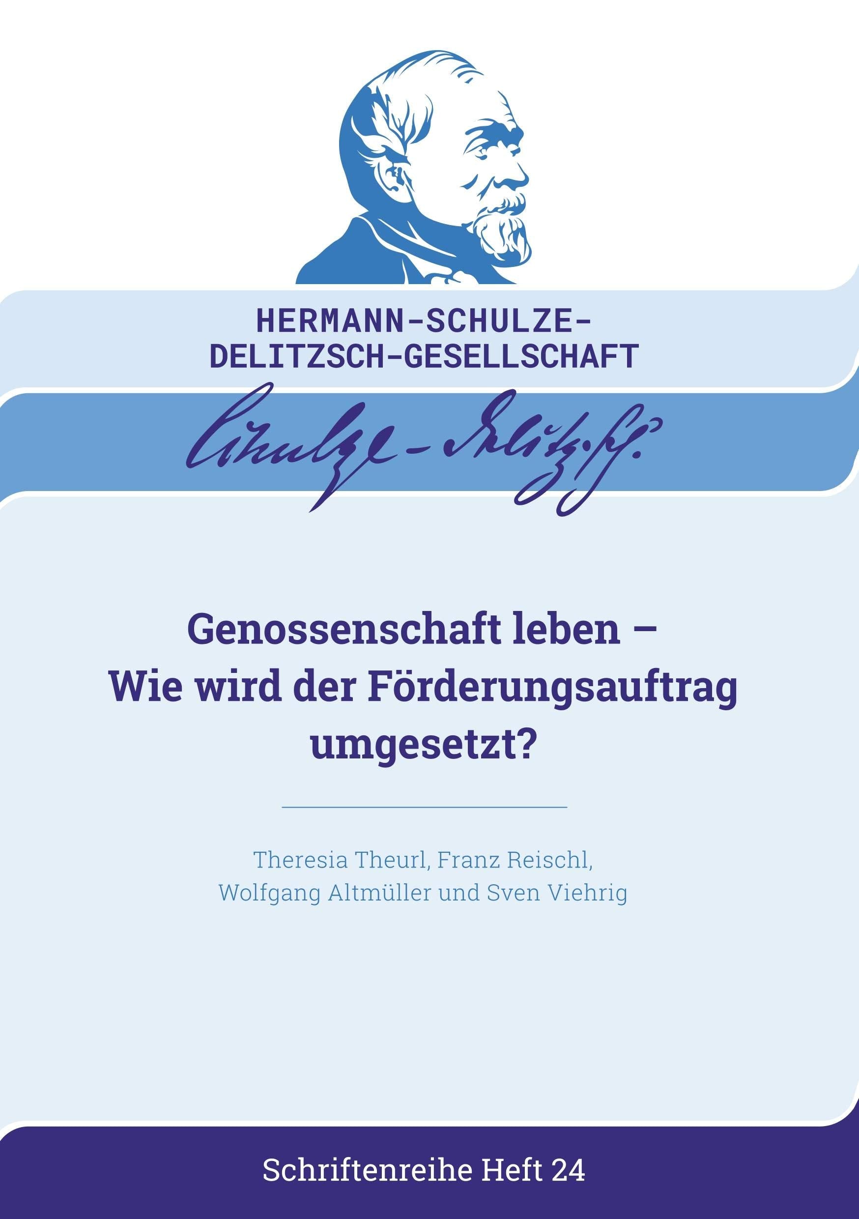 Genossenschaft leben: Wie wird der Förderungsauftrag umgesetzt? Law