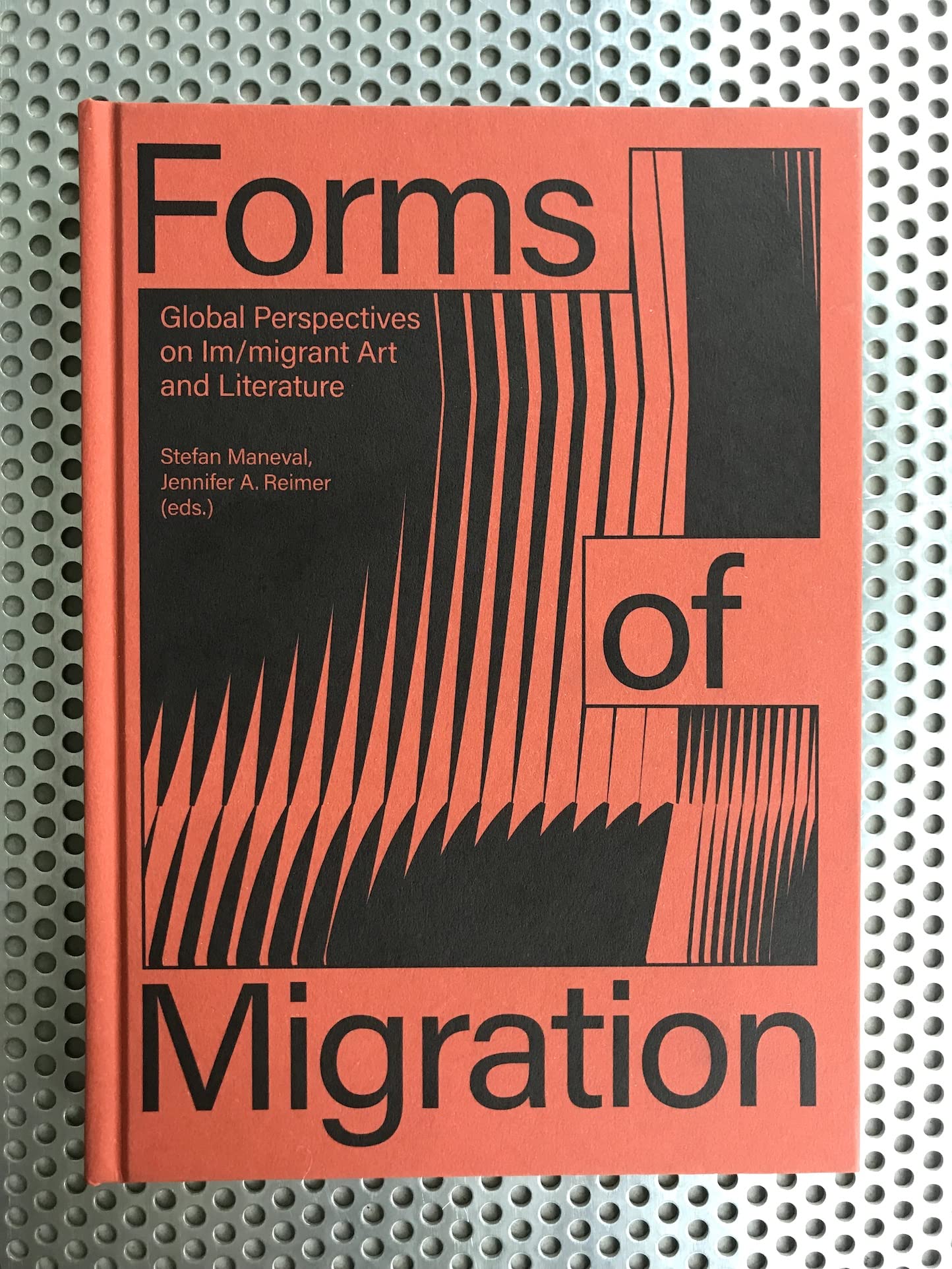 Forms of Migration: Global Perspectives on Im/migrant Art and Literature Contemporary literature