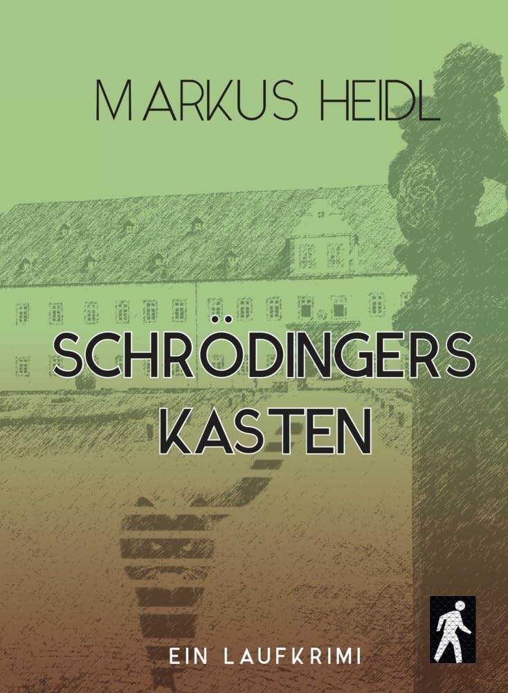 Schrödingers Kasten - Laufkrimi Contemporary literature