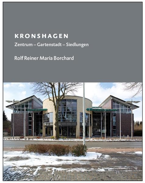 Kronshagen: Zentrum - Gartenstadt - Siedlungen Architecture