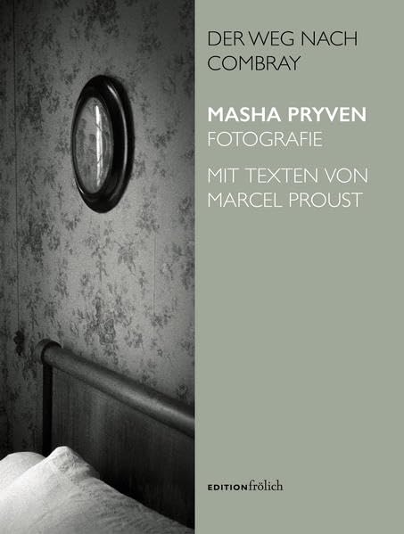 Der Weg nach Combray: Masha Pryven Fotografie Photography