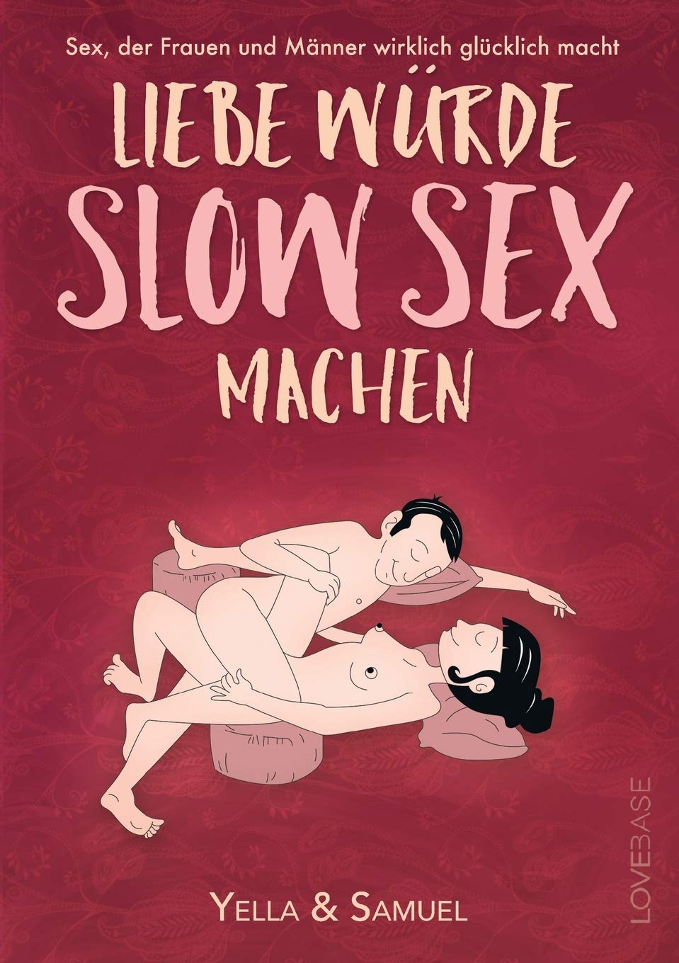 Liebe würde Slow Sex machen Partnership & Love