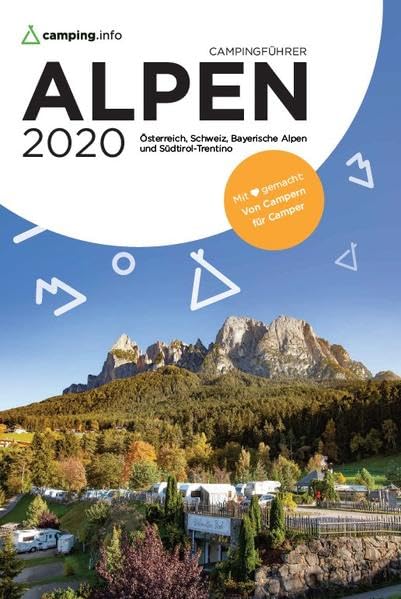 Camping.info Campingführer Alpen 2020: Österreich, Schweiz, Bayerische Alpen und Südtirol-Trentino Leisure, Home & Garden