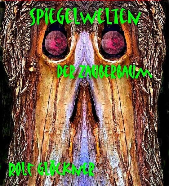 Spiegelwelten Der Zauberbaum (Spiegelwelten Die zwölf Bücher) Books