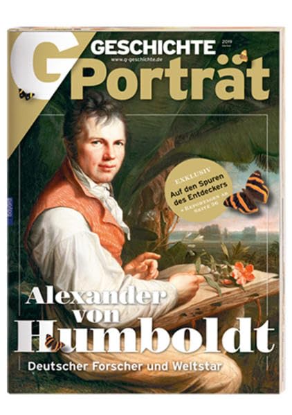 GGP Sonderheft Alexander von Humboldt 3/2019: Deutscher Forscher und Weltstar Natural Sciences