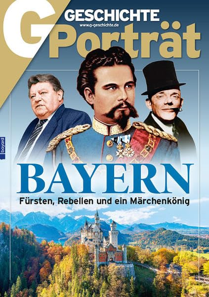 GGP Sonderheft Bayern 4/2020: Fürsten, Rebellen und ein Märchenkönig Books