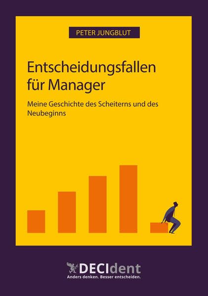 Entscheidungsfallen für Manager Business, Finance & Career