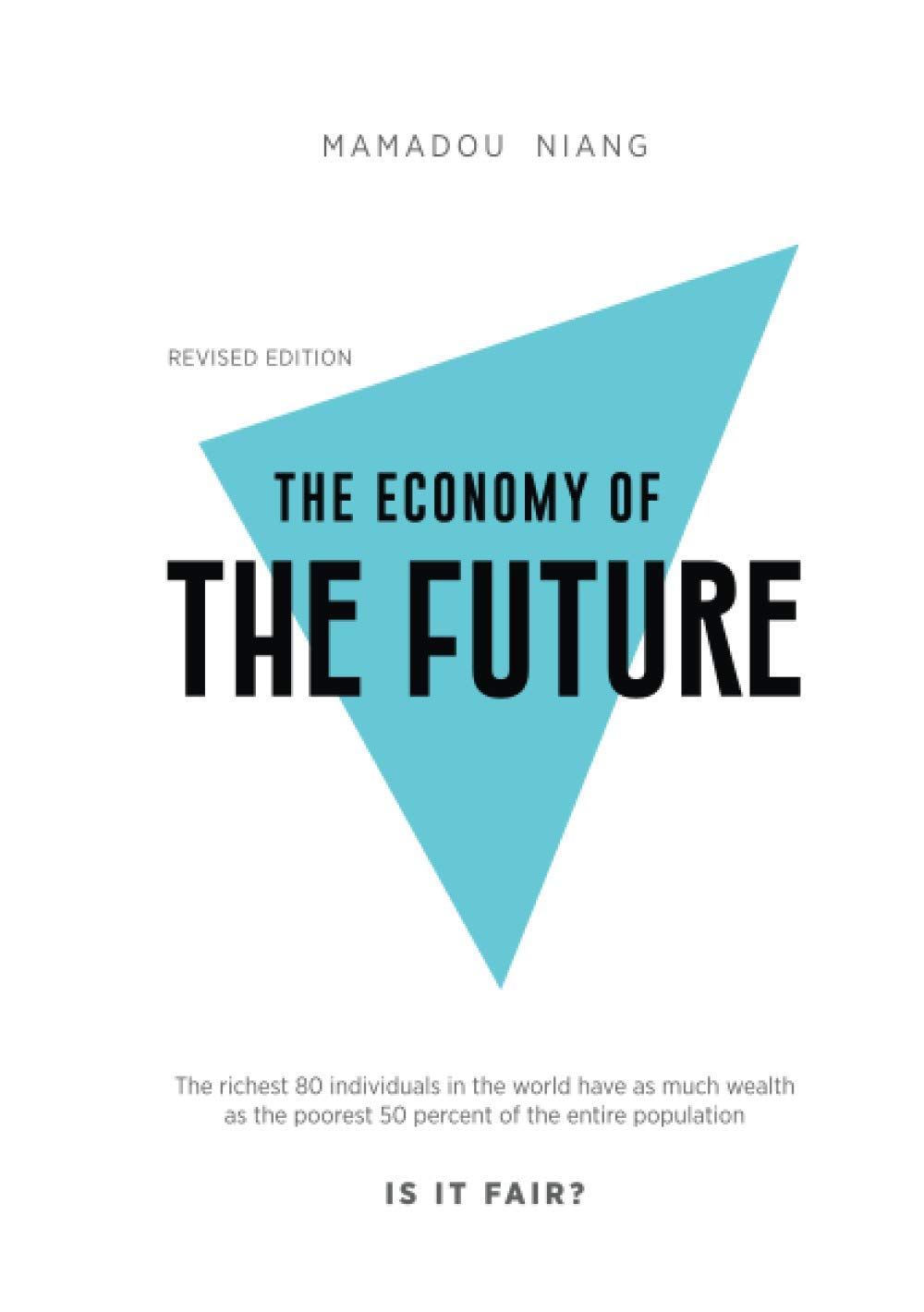 The Economy of the Future Business, Finance & Career