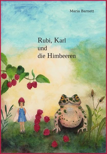 Rubi, Karl und die Himbeeren Children's books