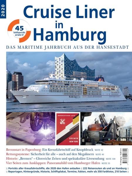 Cruise Liner in Hamburg 2020: Das maritime Jahrbuch aus der Hansestadt Leisure, Home & Garden