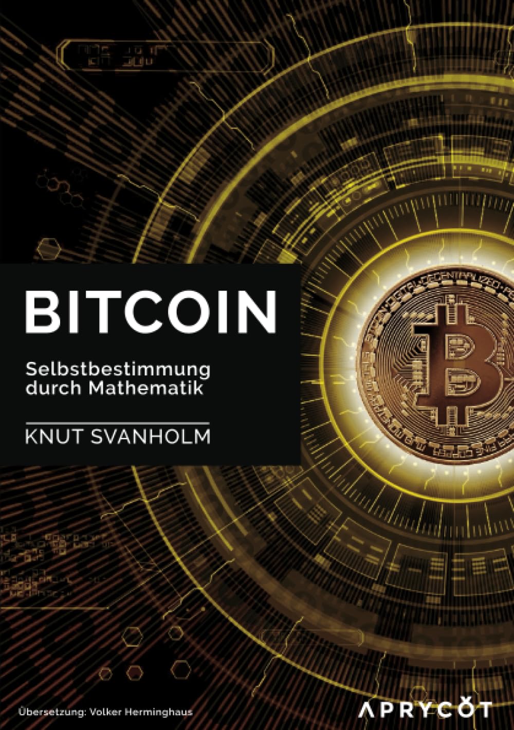 Bitcoin: Selbstbestimmung durch Mathematik: Selbstbestimmung durch Mathematik Law