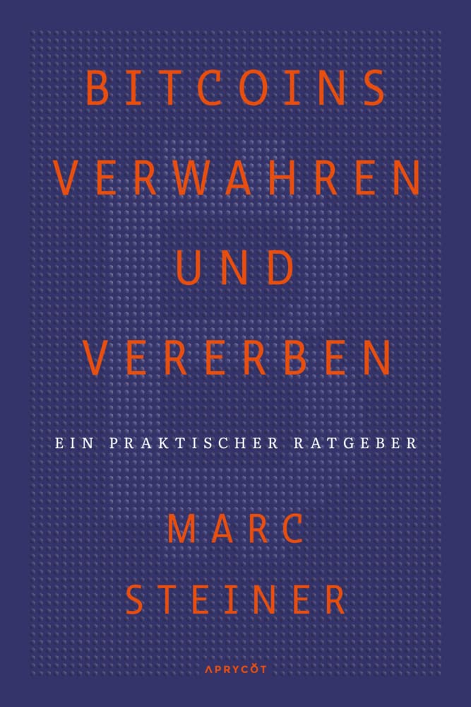 Bitcoins verwahren und vererben Business, Finance & Career