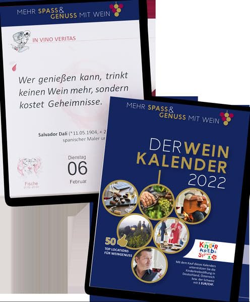 DER WEINKALENDER 2022: MEHR SPASS & GENUSS MIT WEIN Leisure, Home & Garden