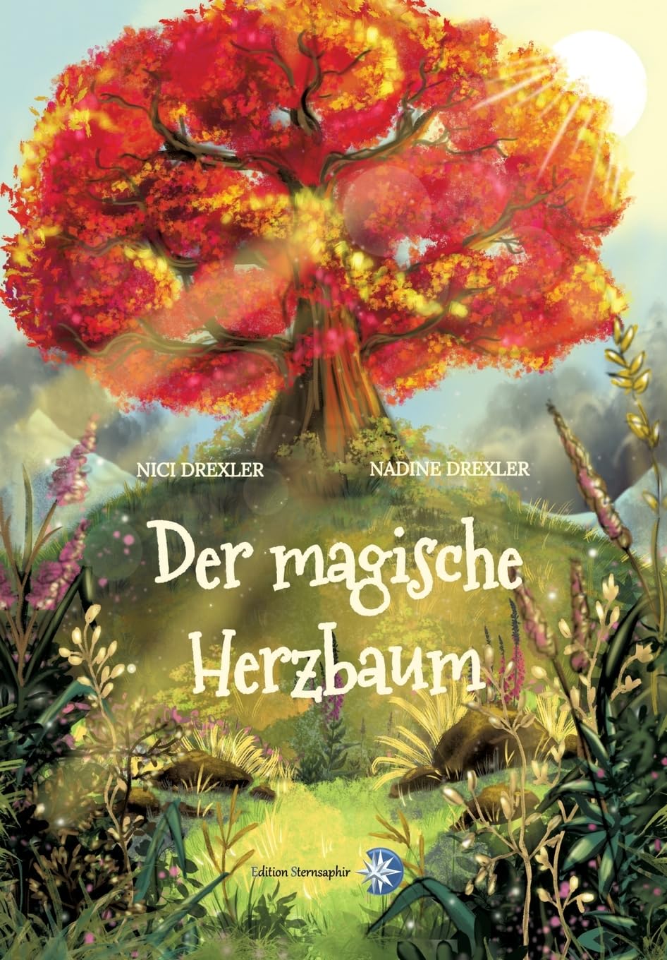 Der magische Herzbaum: Ein zauberhaftes modernes Märchen mit einer goldenen Botschaft Essays & Short Stories