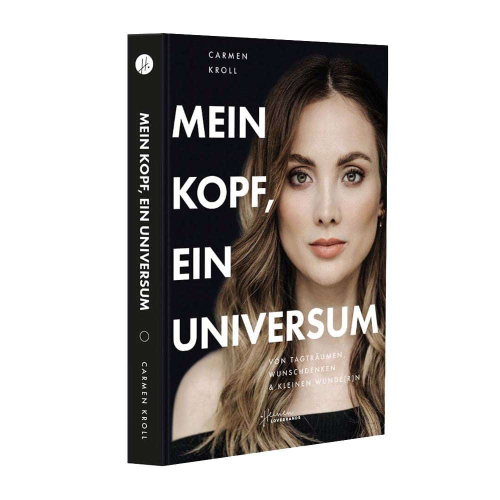 "Mein Kopf, ein Universum" von Carmen Kroll Memories