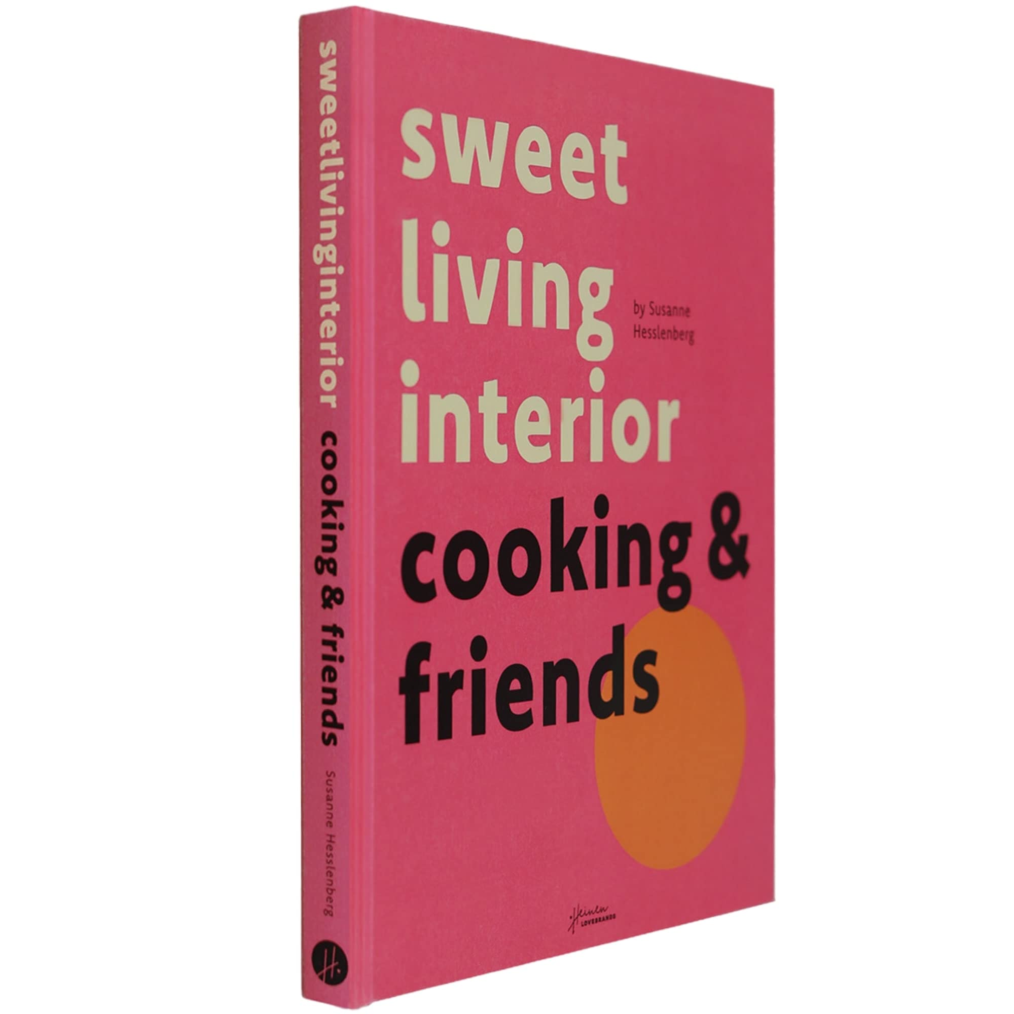 Table Book "sweetlivinginterior cooking and friends" Cooking & Enjoying