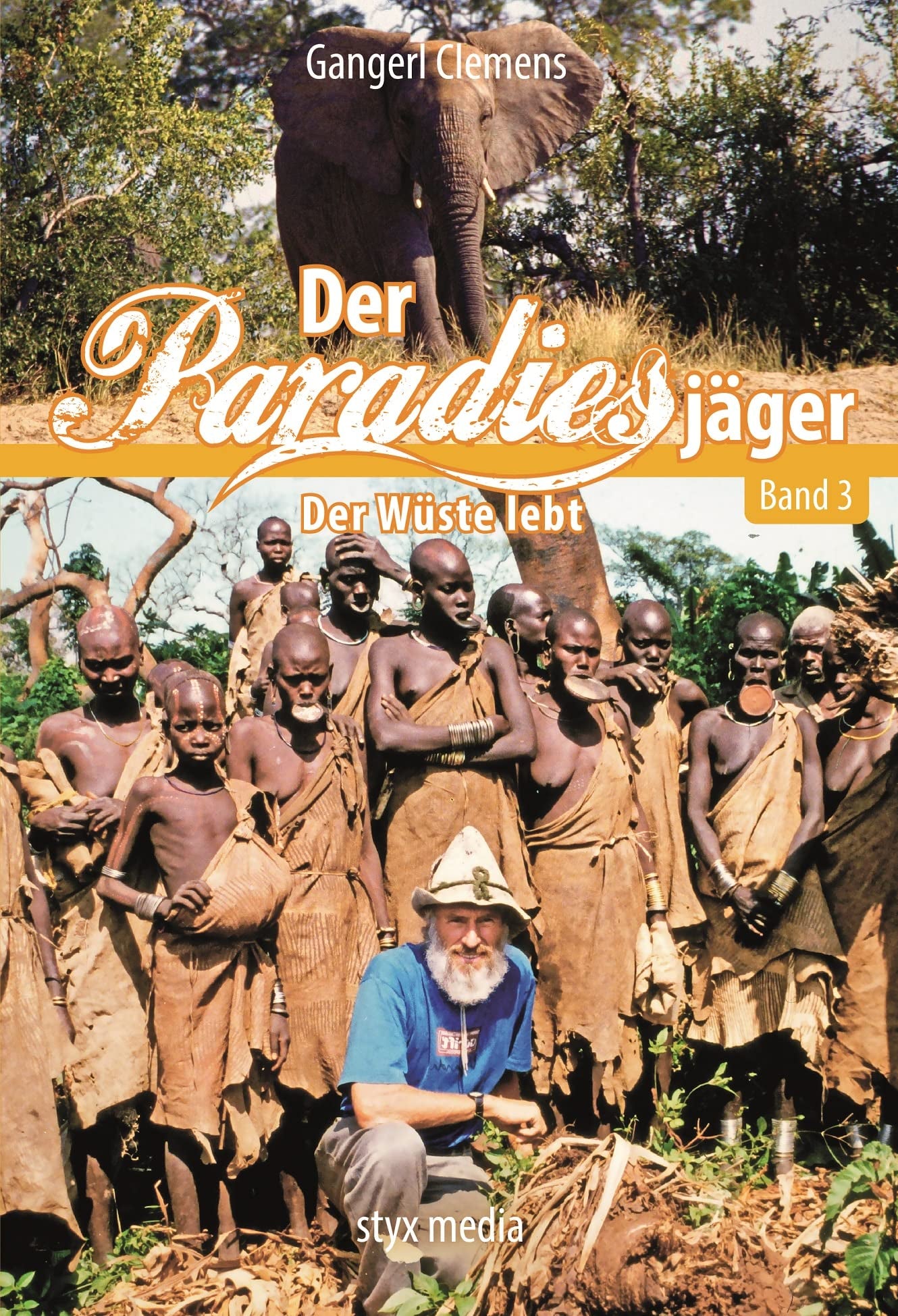 Der Paradiesjäger (Band 3): Der Wüste lebt Action & Adventure