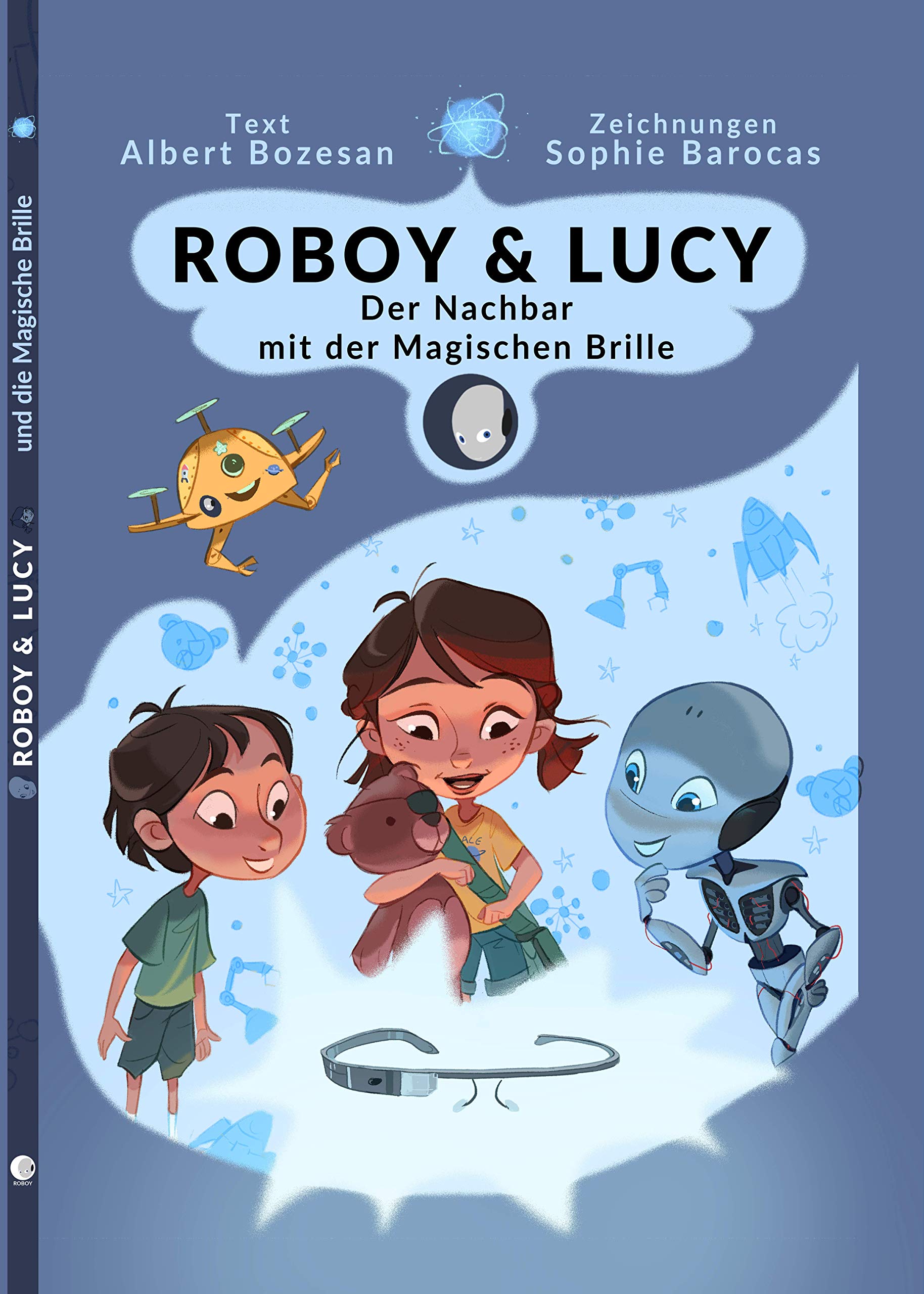 Roboy und Lucy "Der Nachbar mit der Magischen Brille" Bücher | Digitale Kompetenz Novels & Short Stories