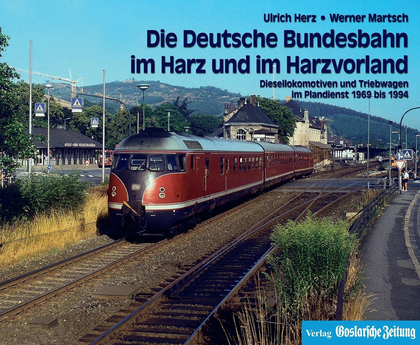 Die Deutsche Bundesbahn im Harz und im Harzvorland: Diesellokomotiven und Triebwagen im Plandienst 1969-1994 Leisure, Home & Garden