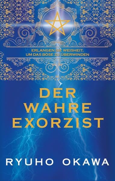 Der wahre Exorzist Religion & Esotericism