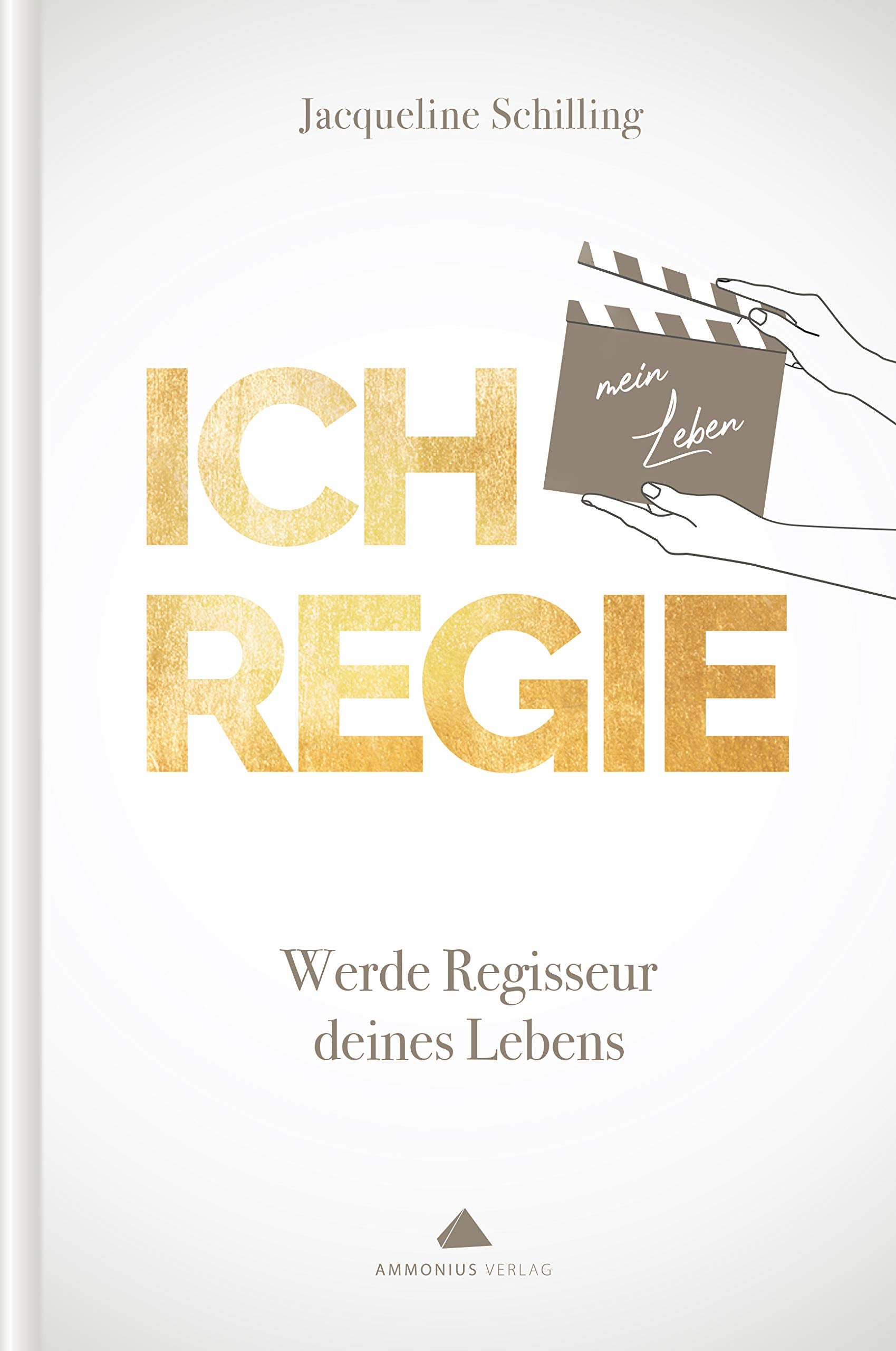 Product Image: ICH REGIE: Werde Regisseur deines Lebens