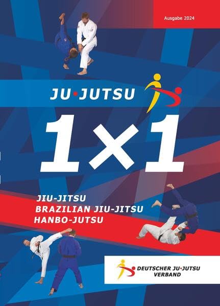 Ju-Jutsu 1x1 2024: Ausgabe 2024 Leisure & Fun