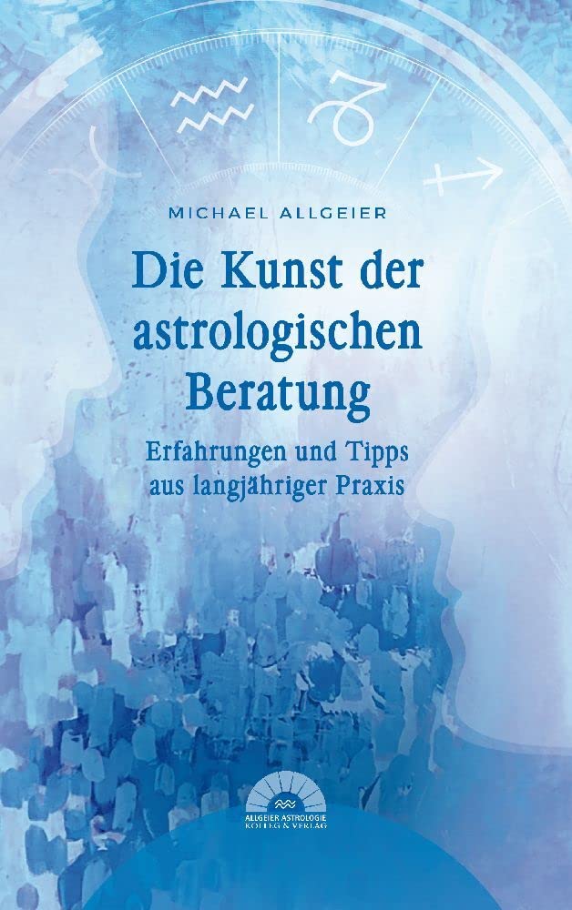 Die Kunst der astrologischen Beratung Leisure, Home & Garden