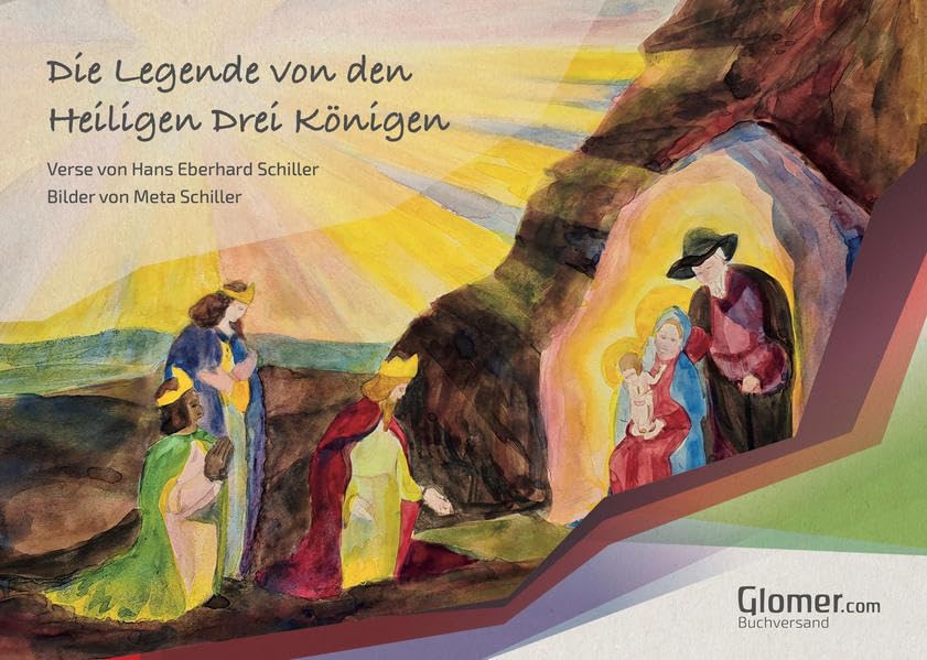 Die Legende von den Heiligen Drei Königen: Ein Bilderbuch Fairy Tales & Legends