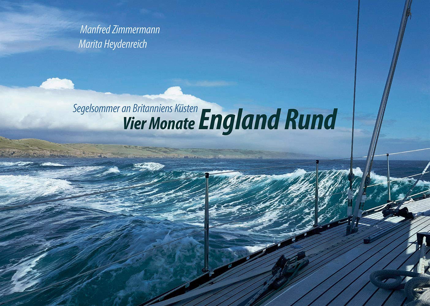 Vier Monate England Rund: Segelsommer an Britanniens Küsten Travel