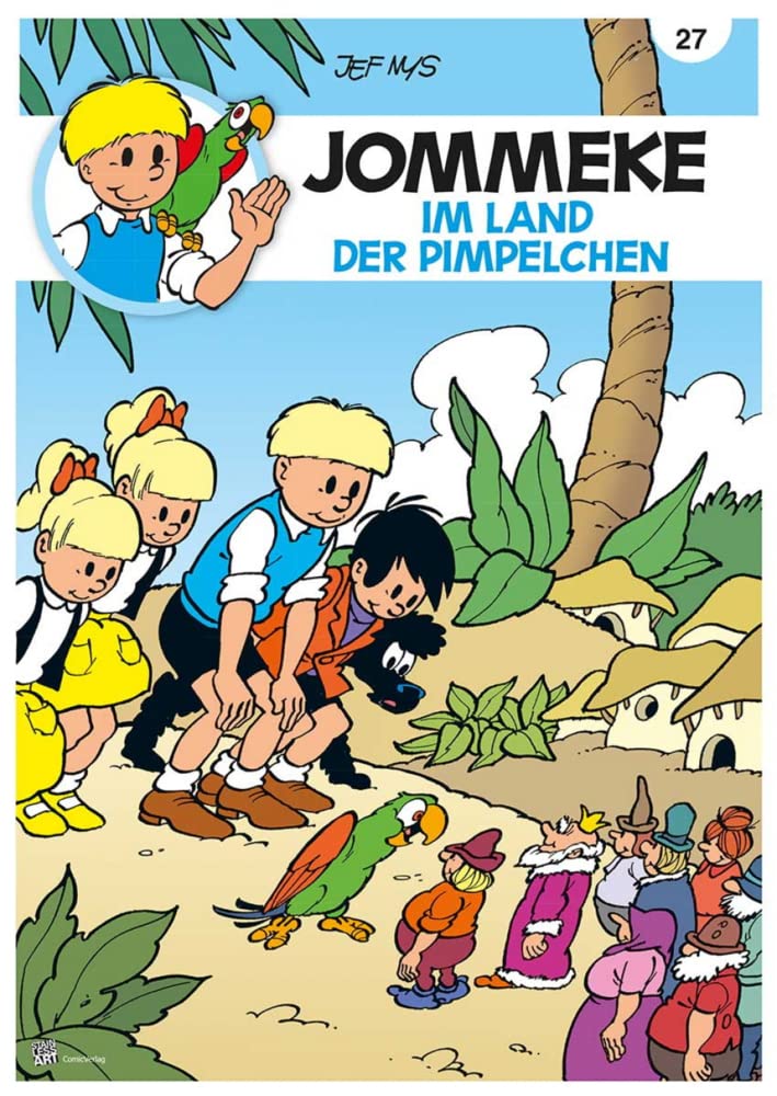 JOMMEKE: 27 Im Land der Pimpelchen Manga