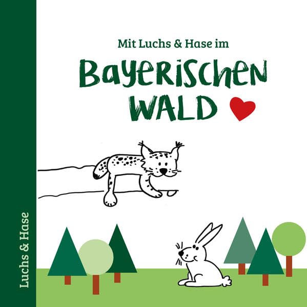Mit Luchs & Hase im Bayerischen Wald - Sellier, Meike book