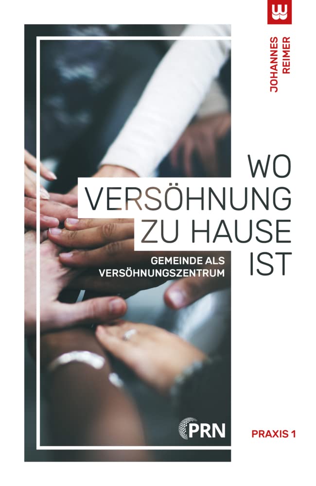 WO VERSÖHNUNG ZU HAUSE IST book
