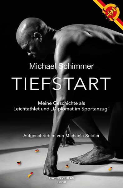Tiefstart: Meine Geschichte als Leichtathlet und "Diplomat im Sportanzug" Contemporary literature
